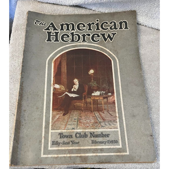 The American Hebrew Magazine Feb 1930 Town Club Number RARE - Picture 1 of 5
